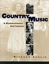 Country music: A biographical dictionary (added in January 2021)
