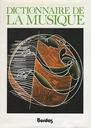 Dictionnaire de la musique: Les hommes et leurs oeuvres