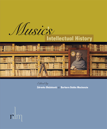 Music's Intellectual History