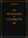 Diccionario biográfico – bibliográfico – histórico – crítico de guitarras (instrumentos afines), guitarristas (profesores – compositores – concertistas – lahudistas – amateurs), guitarreros (luthiers) – Danzas y cantos – terminología (added in January 2019)