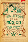 Diccionario técnico de la música (added in January 2024)