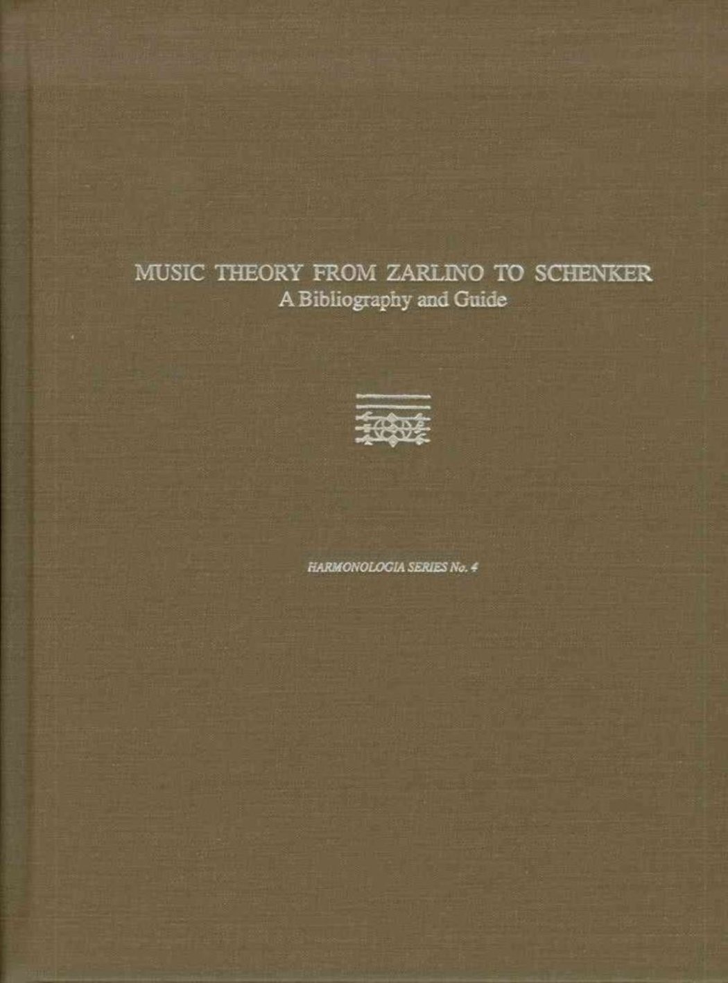Music theory from Zarlino to Schenker: A bibliography and guide (added in January 2025)